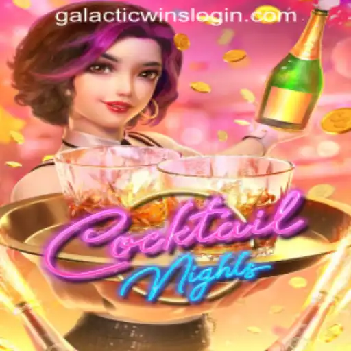 Unveiling the Thrills of CocktailNights at Galactic Wins Online Casino