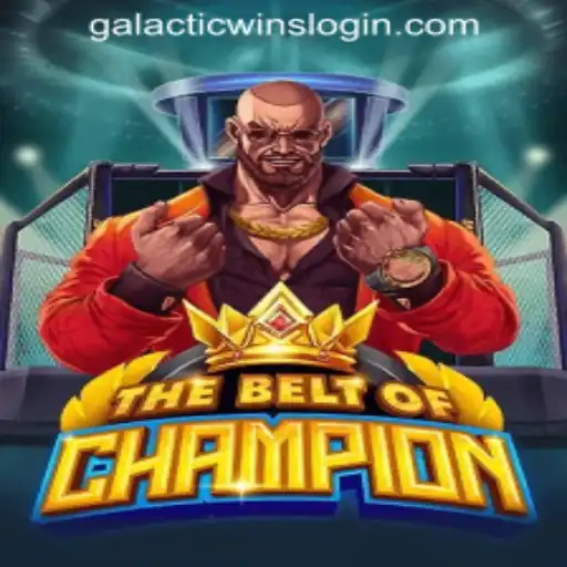 Explore 'TheBeltOfChampion' at Galactic Wins Online Casino