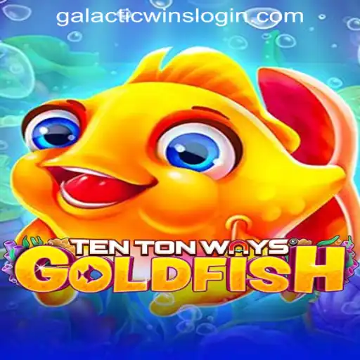 Exploring TenTonWaysGoldfish: The Latest Addiction at Galactic Wins Online Casino